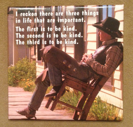 Cowboy in chair with Henry James "be kind" quote