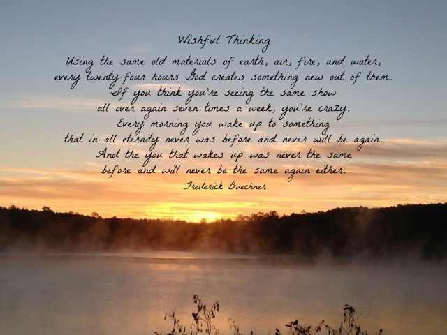 Sunrise with "Wishful" thinking quote by Frederick Buechner